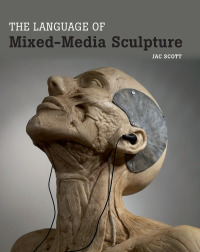 Cover image: Language of Mixed-Media Sculpture 9781847977212