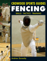 Cover image: Fencing 9781847973054