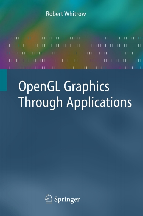 Cover image for book OpenGL Graphics Through Applications