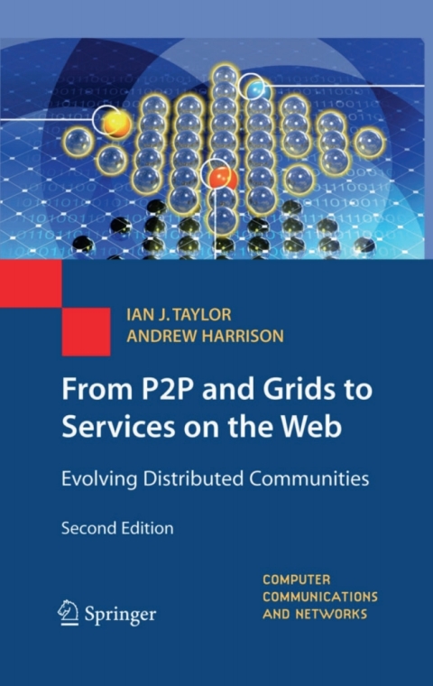From P2P and Grids to Services on the Web 