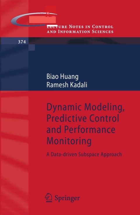 Cover image for book Dynamic Modeling, Predictive Control and Performance Monitoring
