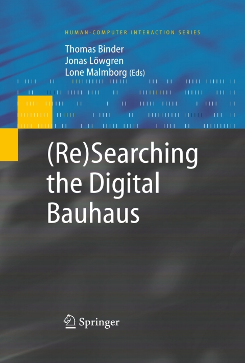 Cover image for book (Re)Searching the Digital Bauhaus