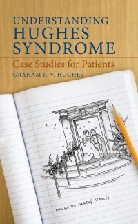 Titelbild: Understanding Hughes Syndrome 9781848003750