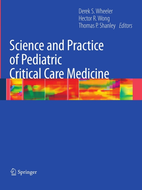 Cover image for book Science and Practice of Pediatric Critical Care Medicine