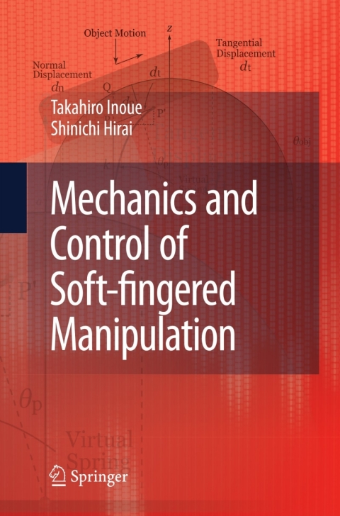 Cover image for book Mechanics and Control of Soft-fingered Manipulation