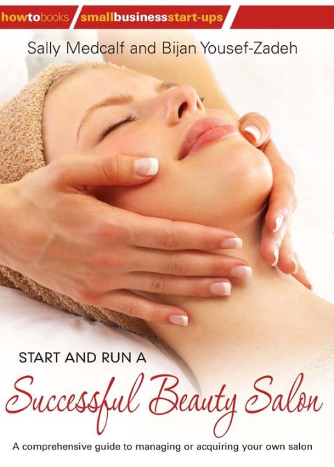 Cover image for book Start and Run a Successful Beauty Salon