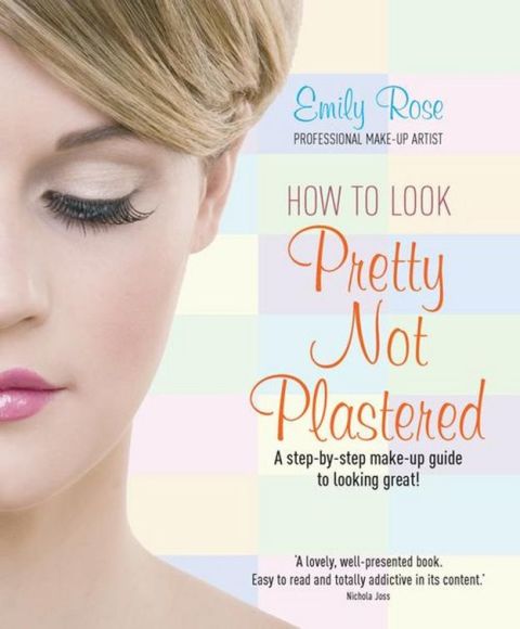 Cover image for book How To Look Pretty Not Plastered