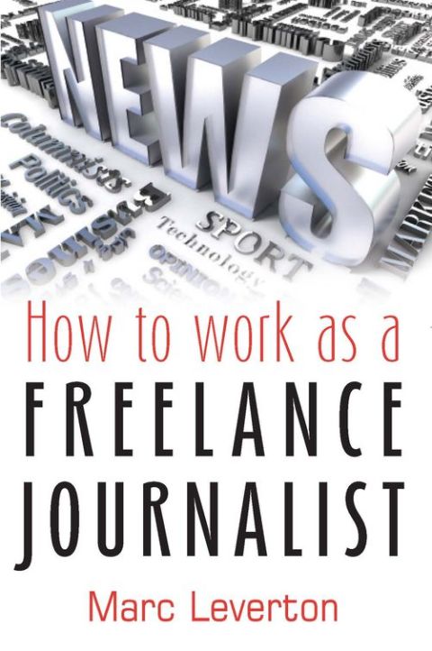 Cover image for book How to work as a Freelance Journalist