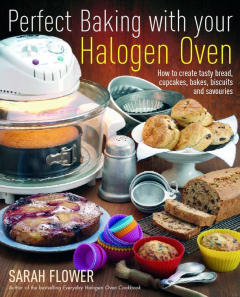 Cover image for book Perfect Baking With Your Halogen Oven