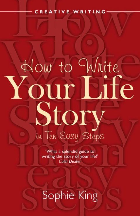 Cover image for book How To Write Your Life Story in Ten Easy Steps