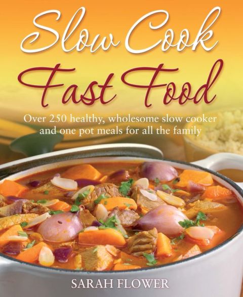 Cover image for book Slow Cook, Fast Food