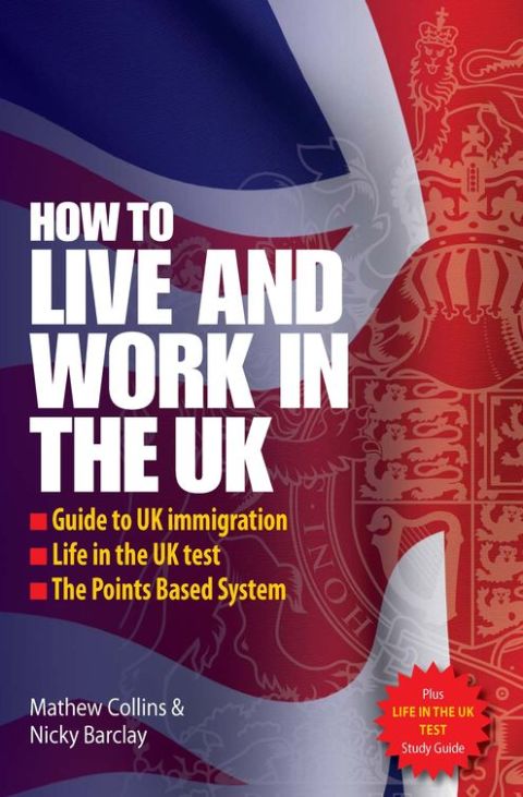 Cover image for book How to Live and Work in the UK