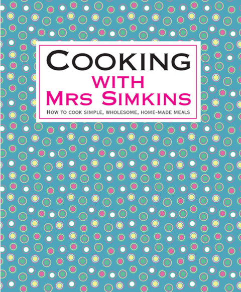 Cover image for book Cooking With Mrs Simkins
