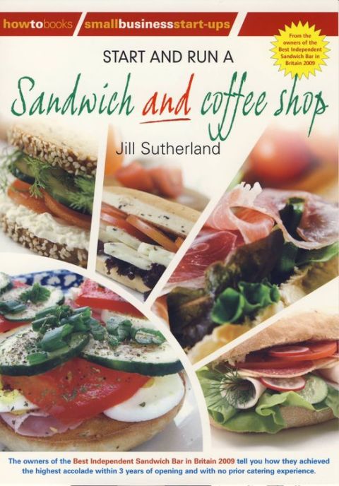 Cover image for book Start and Run a Sandwich and Coffee Shop