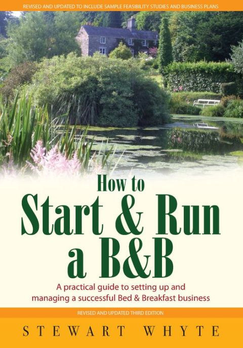 Cover image for book How To Start And Run a B&B 3rd Edition