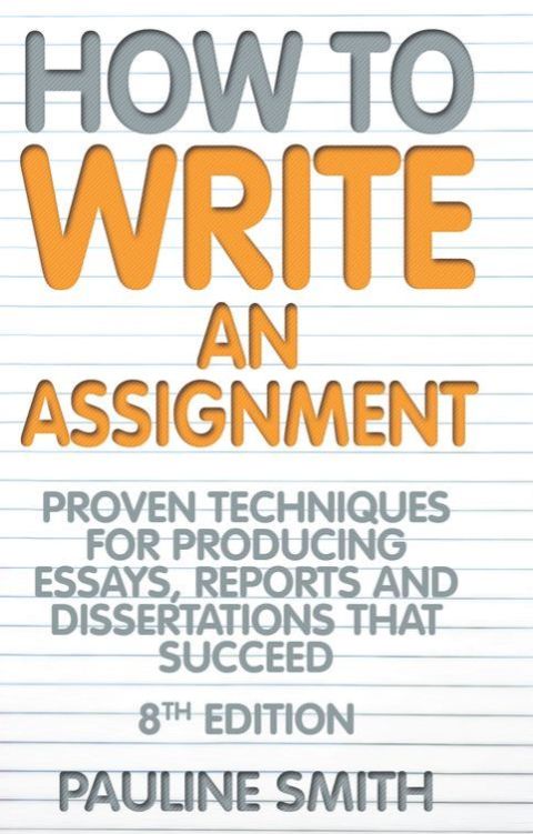 Cover image for book How To Write An Assignment, 8th Edition