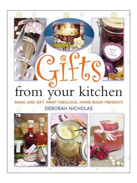 Cover image for book Gifts From Your Kitchen