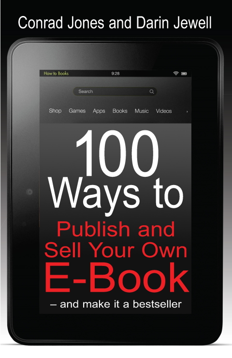 Cover image for book 100 Ways To Publish and Sell Your Own Ebook
