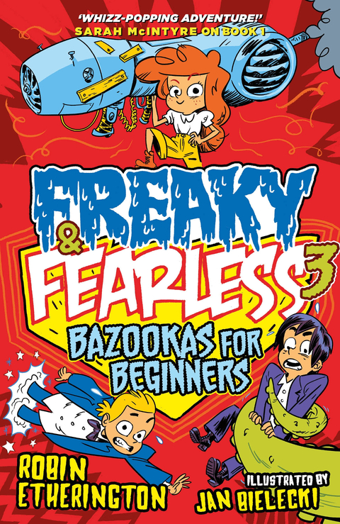 Cover image for book Freaky and Fearless: Bazookas for Beginners