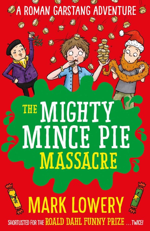 Cover image for book The Mighty Mince Pie Massacre