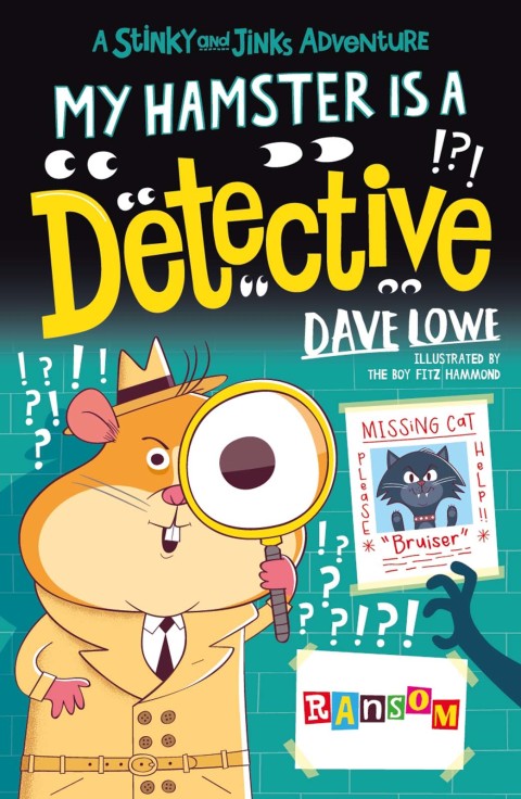 Cover image for book My Hamster is a Detective