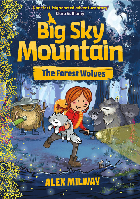 Big Sky Mountain: The Forest Wolves 