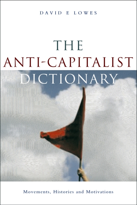 Cover image for book The Anti-Capitalist Dictionary