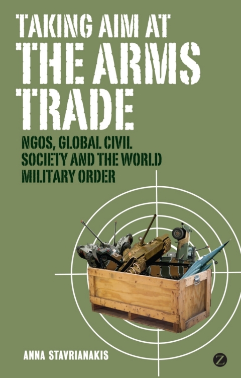 Cover image for book Taking Aim at the Arms Trade