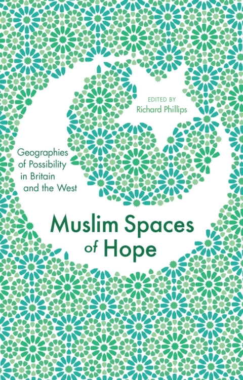 Cover image for book Muslim Spaces of Hope