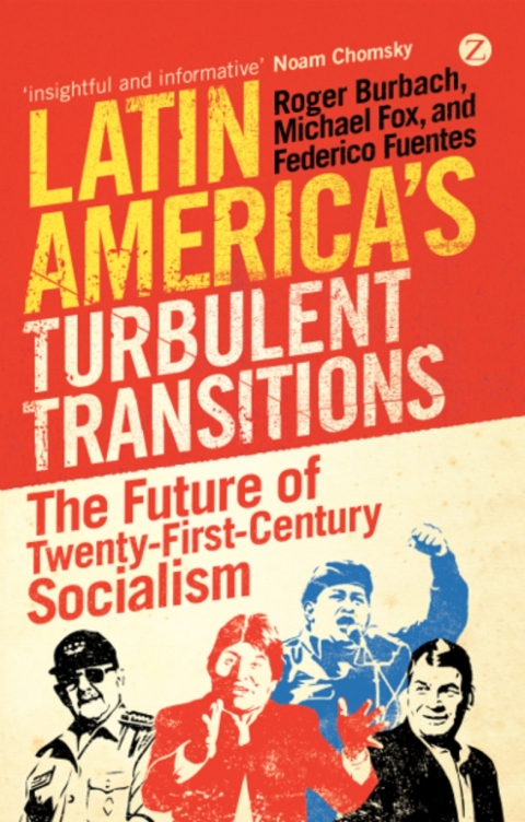 Latin America's Turbulent Transitions 