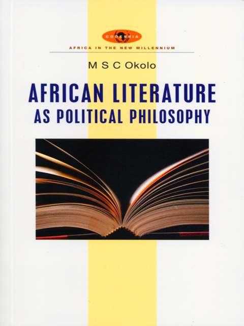 Cover image for book African Literature as Political Philosophy