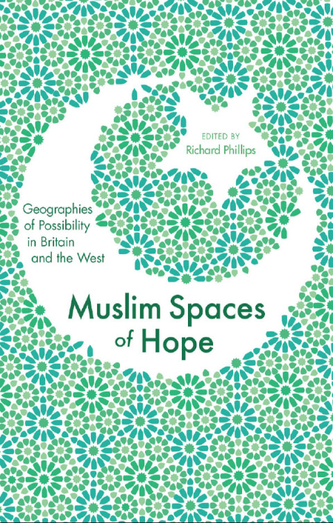 Cover image for book Muslim Spaces of Hope