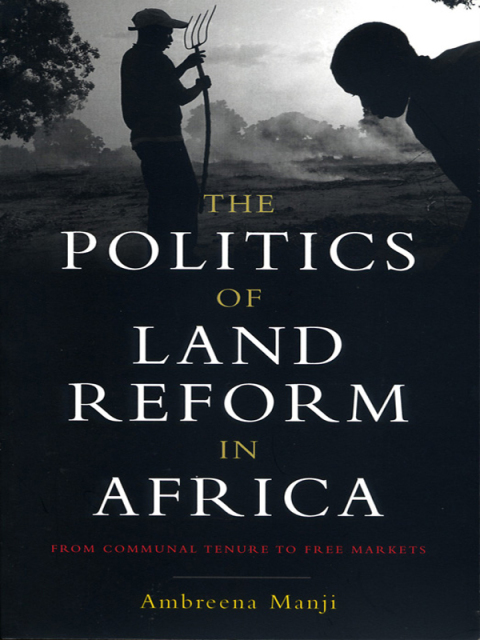 Cover image for book The Politics of Land Reform in Africa