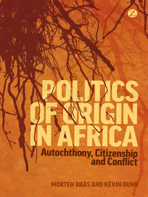 Cover image for book Politics of Origin in Africa