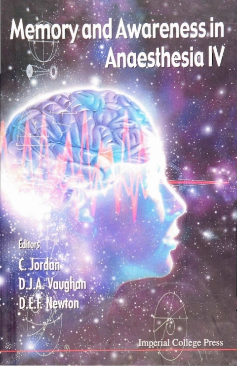 Cover image for book MEMORY & AWARENESS IN ANAESTHESIA IV