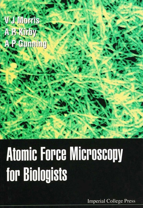 Cover image for book ATOMIC FORCE MICROSCOPY FOR BIOLOGISTS