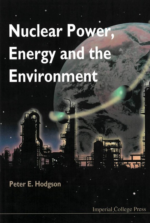Cover image for book NUCLEAR POWER, ENERGY & THE ENVIRONMENT