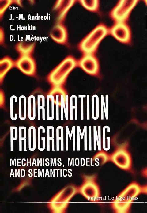 Cover image for book COORDINATION PROGRAMMING: MECHANISMS...
