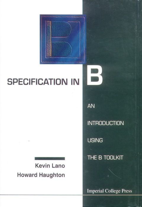 Cover image for book SPECIFICATION IN B:INTRO USINGTHE B TOOL