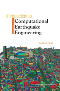 Cover image: Introduction To Computational Earthquake Engineering (2nd Edition) 2nd edition 9781848163973