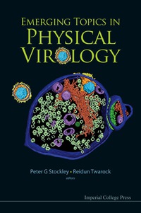 Cover image: EMERGING TOPICS IN PHYSICAL VIROLOGY 9781848164642