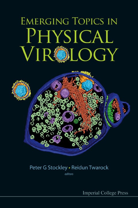 Cover image for book EMERGING TOPICS IN PHYSICAL VIROLOGY
