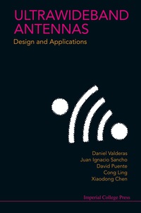 Cover image: ULTRAWIDEBAND ANTENNAS: DESIGN AND APPLICATIONS 9781848164918