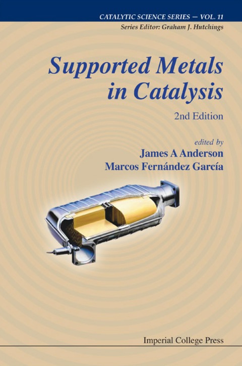 Cover image for book SUPPORTED METALS IN CATALYSIS (2ND ED)