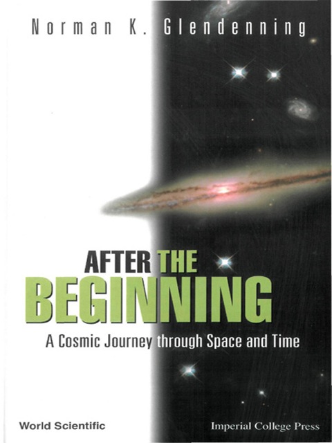 Cover image for book After the Beginning: A Cosmic Journey through Space and Time