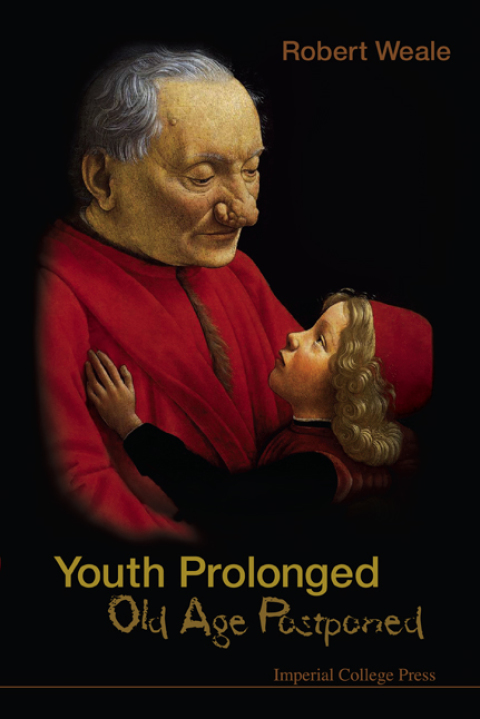 Cover image for book Youth Prolonged: Old Age Postponed