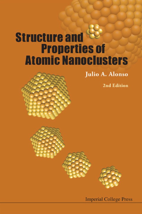 Cover image for book Structure And Properties Of Atomic Nanoclusters (2nd Edition)