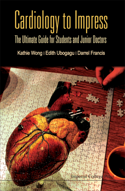 Cover image for book Cardiology to Impress: The Ultimate Guide for Students and Junior Doctors
