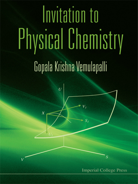 Cover image for book Invitation to Physical Chemistry: (With CD-ROM)