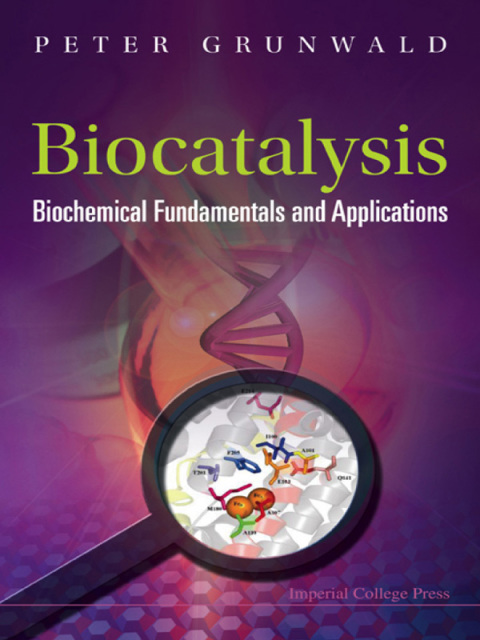Cover image for book Biocatalysis: Biochemical Fundamentals and Applications